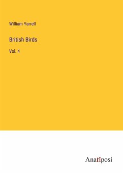 British Birds - Yarrell, William