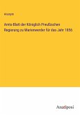 Amts-Blatt der Königlich Preußischen Regierung zu Marienwerder für das Jahr 1856