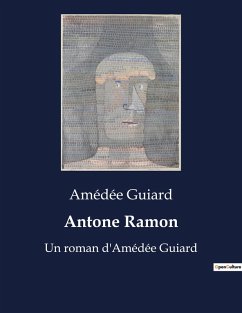 Antone Ramon - Guiard, Amédée