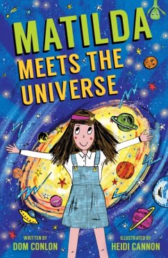 Matilda Meets the Universe - Conlon, Dom