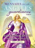 Mensajes de los ángeles guardianes. Tarot Mensajes de los ángeles guardianes. Tarot