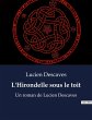 L'Hirondelle sous le toit - Bild 1
