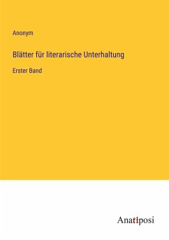 Blätter für literarische Unterhaltung - Anonym