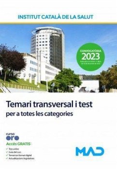 Institut Català de la Salut : temari transversal per a totes les categories i test - Tojeiro Alcalá, Carlos; Navas Dueñas, Miguel Ángel