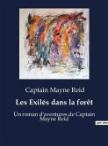 Les Exilés dans la forêt