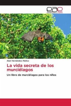 La vida secreta de los murciélagos