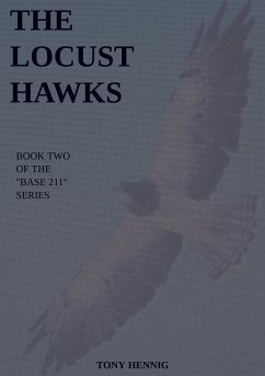 The Locust Hawks - Hennig, Tony