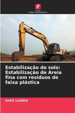 Estabilização do solo: Estabilização de Areia fina com resíduos de faixa plástica - Laddha, Ankit