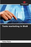 Taste marketing in BtoB