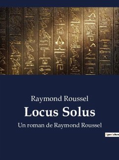 Locus Solus - Roussel, Raymond