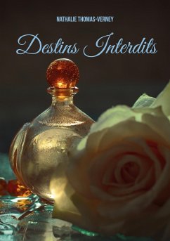 Destins Interdits - Thomas-Verney, Nathalie