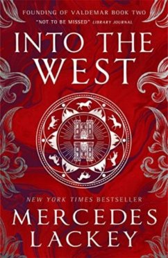 Founding of Valdemar - Into the West - Lackey, Mercedes