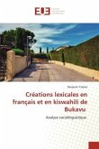 Créations lexicales en français et en kiswahili de Bukavu