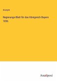 Regierungs-Blatt für das Königreich Bayern 1856