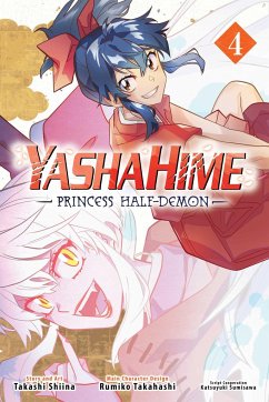 Yashahime: Princess Half-Demon, Vol. 4 - Shiina, Takashi