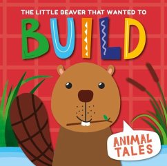 Cover The Little Beaver that wanted to Build