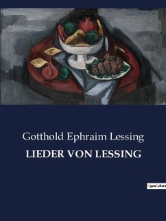 LIEDER VON LESSING - Lessing, Gotthold Ephraim