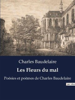 Les Fleurs du mal - Baudelaire, Charles