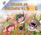 Donde se esconde el sol Donde se esconde el sol