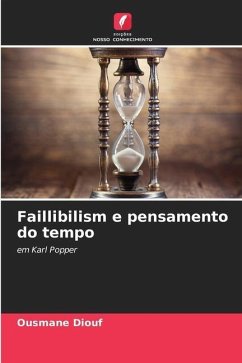 Faillibilism e pensamento do tempo - Diouf, Ousmane