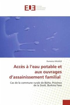 Accès à l¿eau potable et aux ouvrages d¿assainissement familial - KALAGA, Oumarou