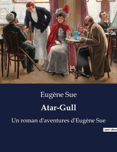 Atar-Gull - Sue, Eugène