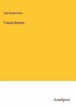 Frauen-Brebier - Biedermann, Karl
