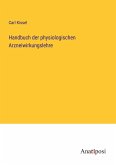 Handbuch der physiologischen Arzneiwirkungslehre