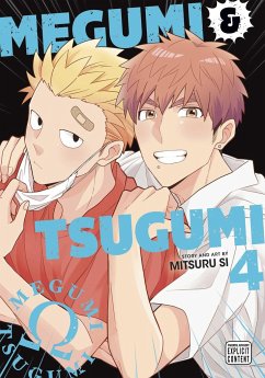 Megumi & Tsugumi, Vol. 4 - Si, Mitsuru