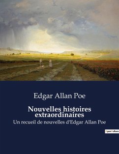 Nouvelles histoires extraordinaires - Poe, Edgar Allan