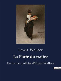 La Porte du traître - Wallace, Lewis