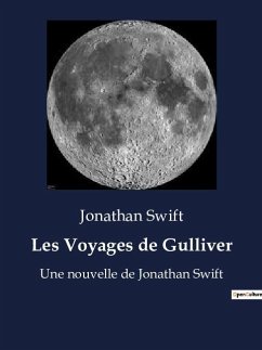 Les Voyages de Gulliver - Swift, Jonathan