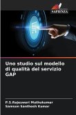 Uno studio sul modello di qualità del servizio GAP