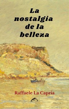La nostalgia de la belleza Cover La nostalgia de la belleza