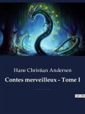 Contes merveilleux - Tome I