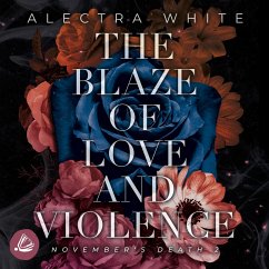 The Blaze of Love and Violence. November's Death 2 (MP3-Download) - White, Alectra