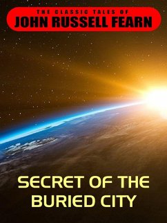 Secret of the Buried City (eBook, ePUB) Secret of the Buried City (eBook, ePUB)