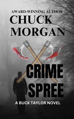 Crime Spree, A Buck Taylor Novel (eBook, ePUB) - Morgan, Chuck