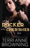 The Rocker Who Cherishes Me (eBook, ePUB)