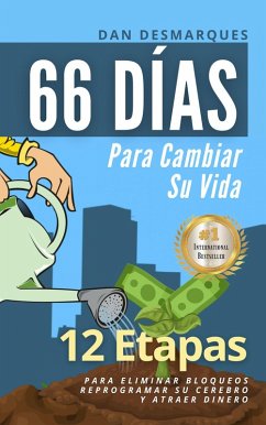 66 Días Para Cambiar Su Vida (eBook, ePUB) - Desmarques, Dan