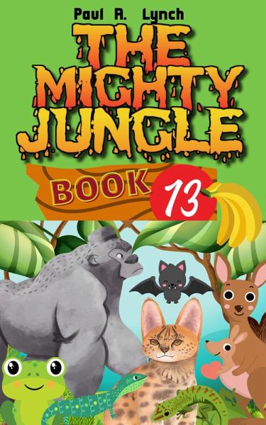 The Mighty Jungle (eBook, ePUB) The Mighty Jungle (eBook, ePUB)