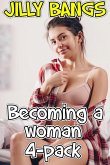 Becoming A Woman 4-Pack (eBook, ePUB) Becoming A Woman 4-Pack (eBook, ePUB)