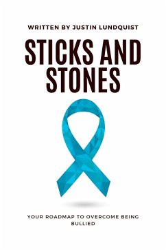 Sticks and Stones (eBook, ePUB) - Lundquist, Justin