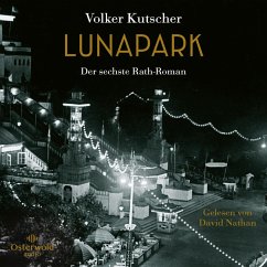 Lunapark / Kommissar Gereon Rath Bd.6 (MP3-Download) - Kutscher, Volker