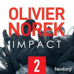 Impact, la série audio - Episode 2 (MP3-Download) - Norek, Olivier
