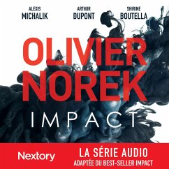 Impact - L'intégrale de la série audio (MP3-Download) - Norek, Olivier