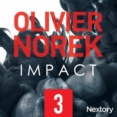 Impact, la série audio - Episode 3 (MP3-Download) - Norek, Olivier