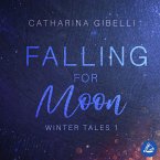 Falling for Moon: Winter Tales 1 (MP3-Download)