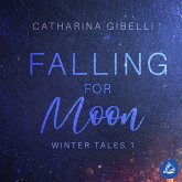 Falling for Moon: Winter Tales 1 (MP3-Download)