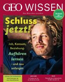 GEO Wissen / GEO Wissen 79/2023 - Loslassen / GEO Wissen 79/2023